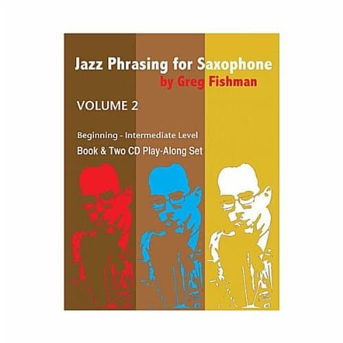 Jazz Phrasing for Saxophone Vol 2 Fishma