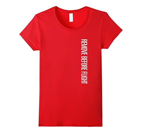 Womens Remove Before Flight Aviation T-Shirt Medium Red