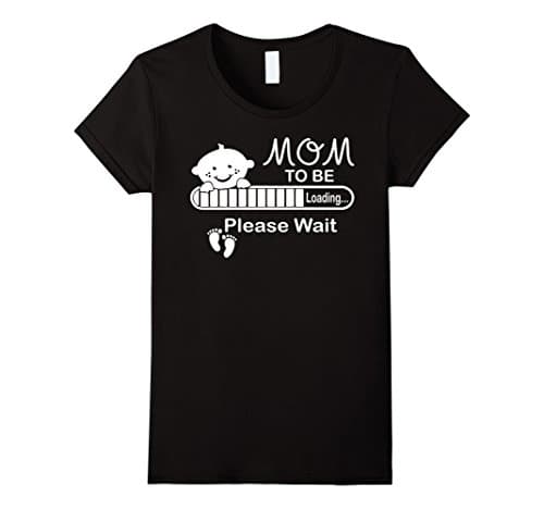 Women's Mom To Be Loading Please Wait Tshirt Medium Black