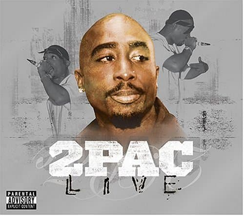 Live: 2 Pac