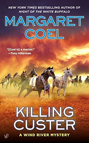 Killing Custer (A Wind River Mystery Book 17)