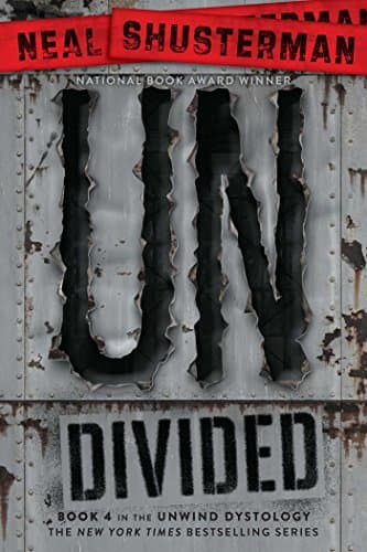 UnDivided (Volume 4) (Unwind Dystology)