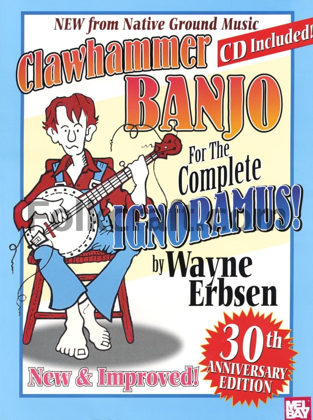 Clawhammer Banjo For The Complete Ignoramus!