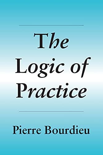 The Logic of Practice
