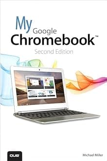 My Google Chromebook 2nd Edition