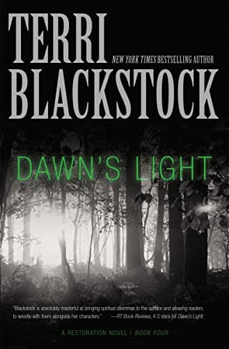 Dawn's Light (4) (A Restoration Novel)