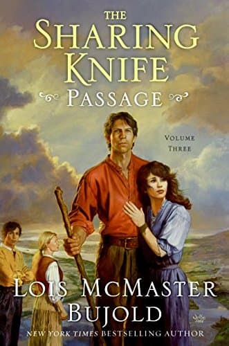 The Sharing Knife (Passage, Book 3)