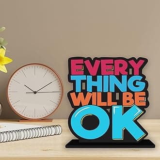 Art Vibes Wooden Every Thing Will Be Ok Inspirational Quotes Table Decor For Office Desk Showpiece | Home Decoration | Living Room | Modern Gifting Item (SP_1159)