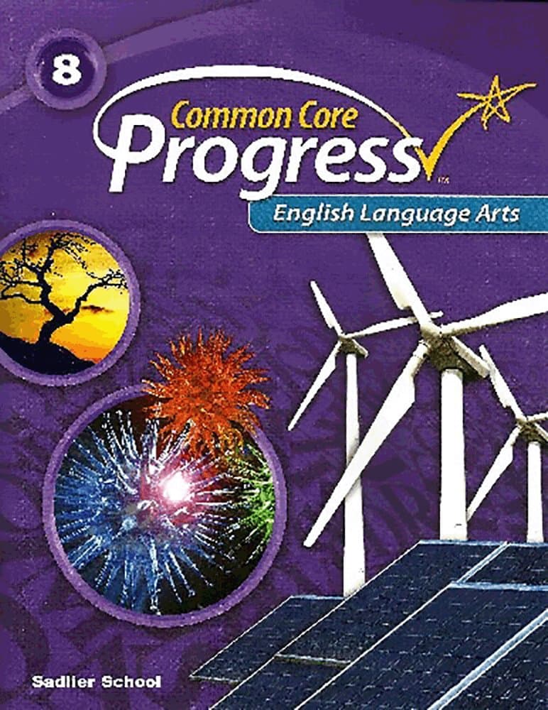 Common Core Progress English Language Arts Grade 8