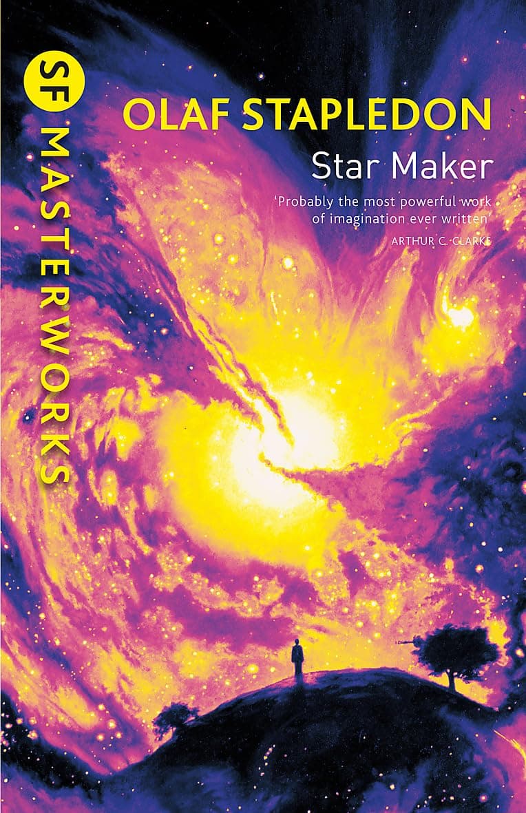 Star Maker: Olaf Stapledon (S.F. MASTERWORKS)