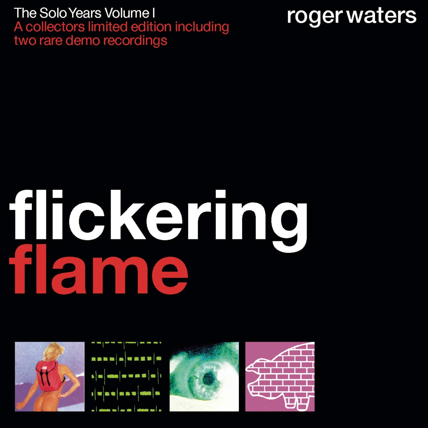 Flickering Flame - The Solo Years Volume 1