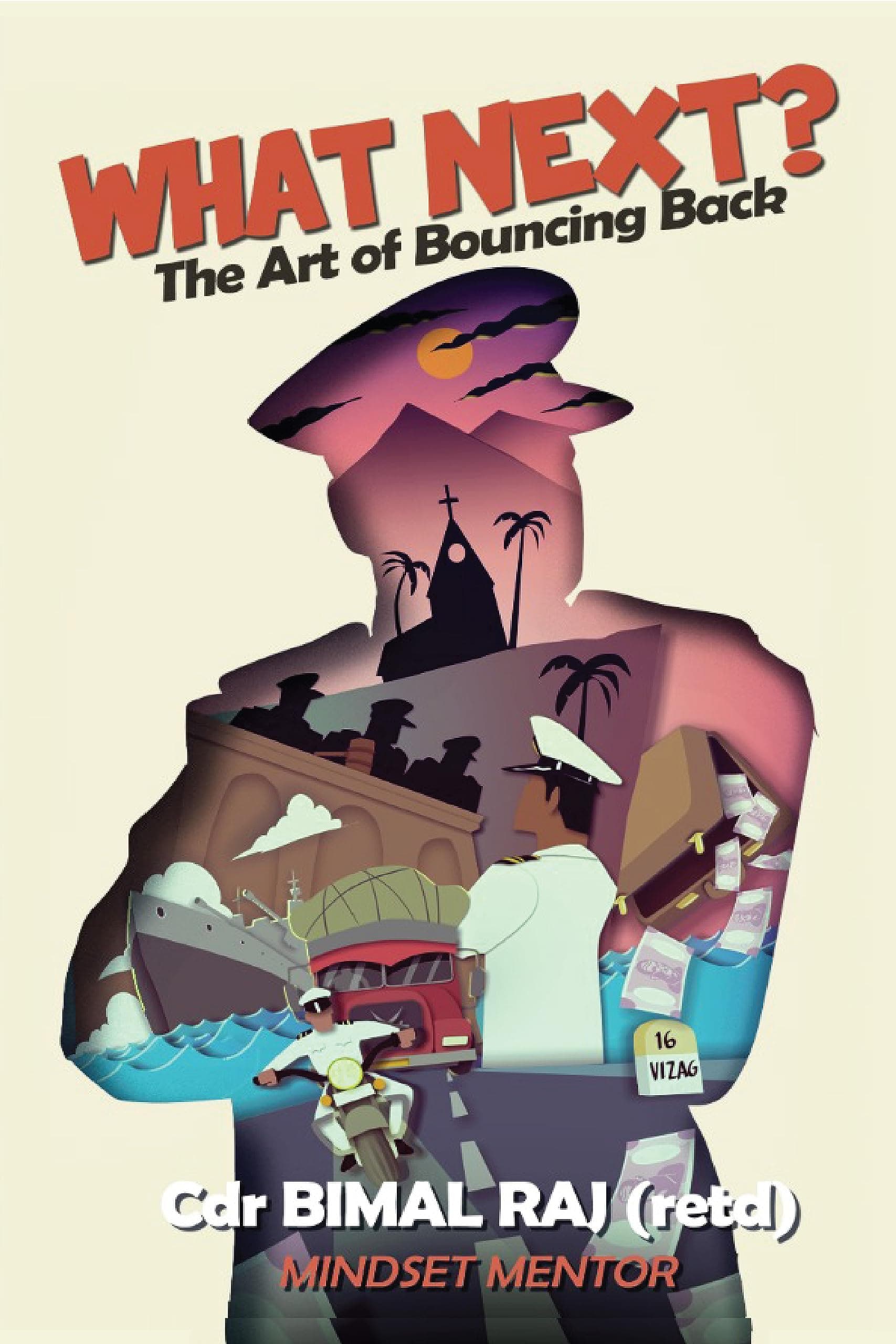 What Next: The Art of Bouncing Back