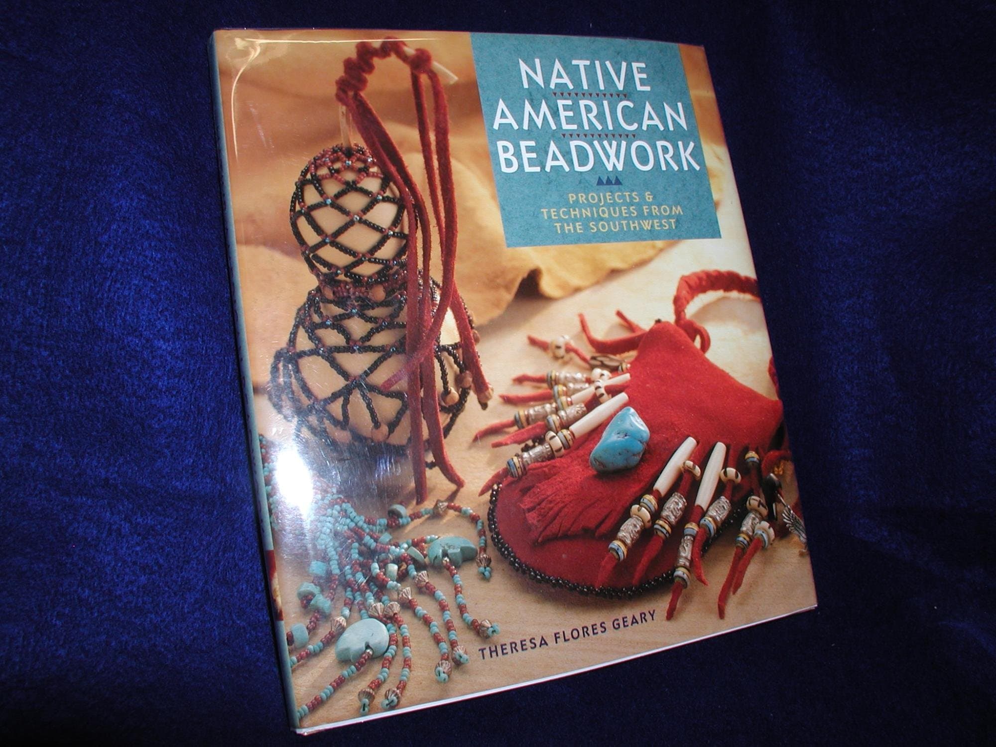 Native American Beadwork: Projects & Techniques from the Southwest