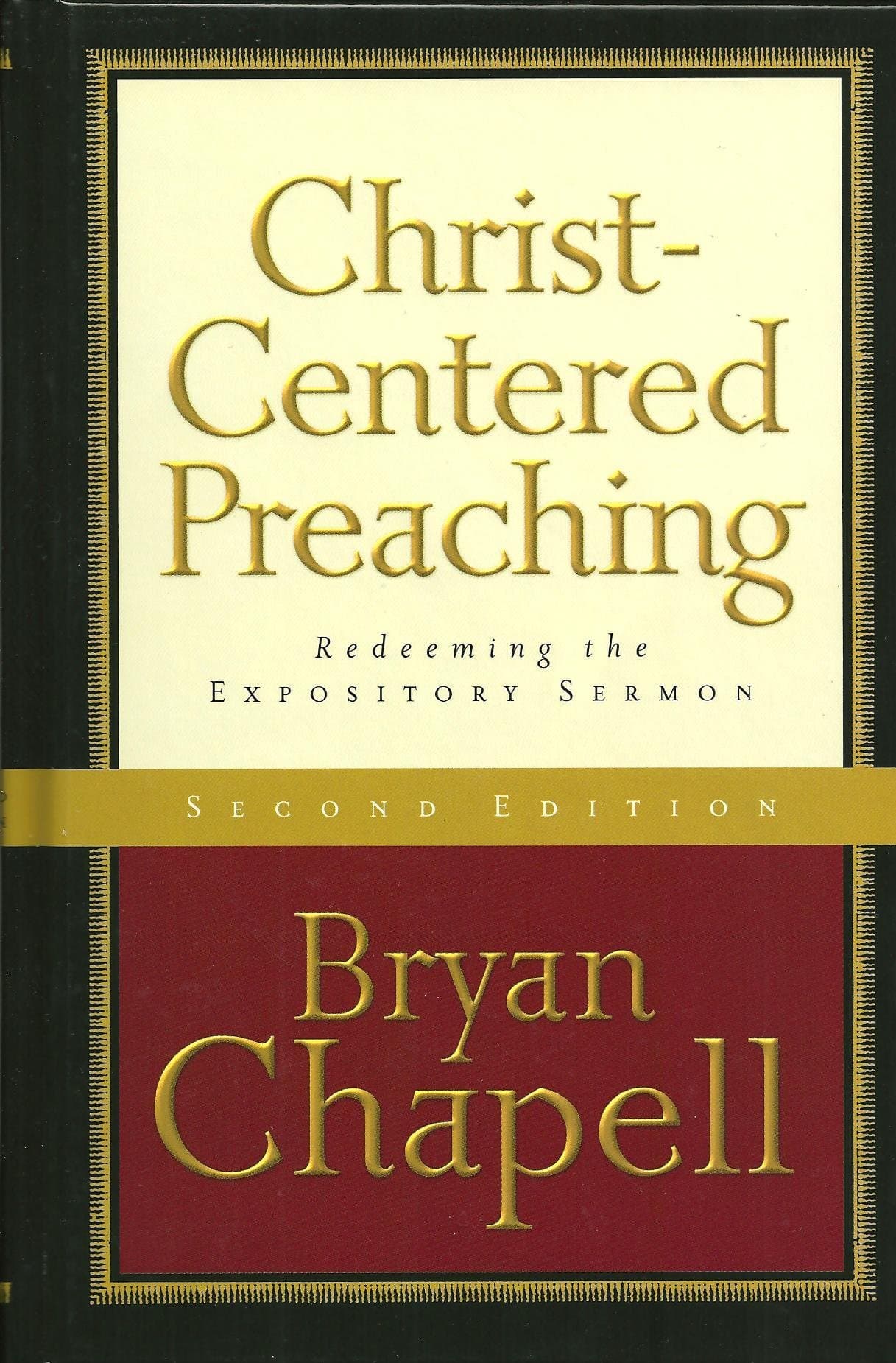 Christ-Centered Preaching: Redeeming the Expository Sermon