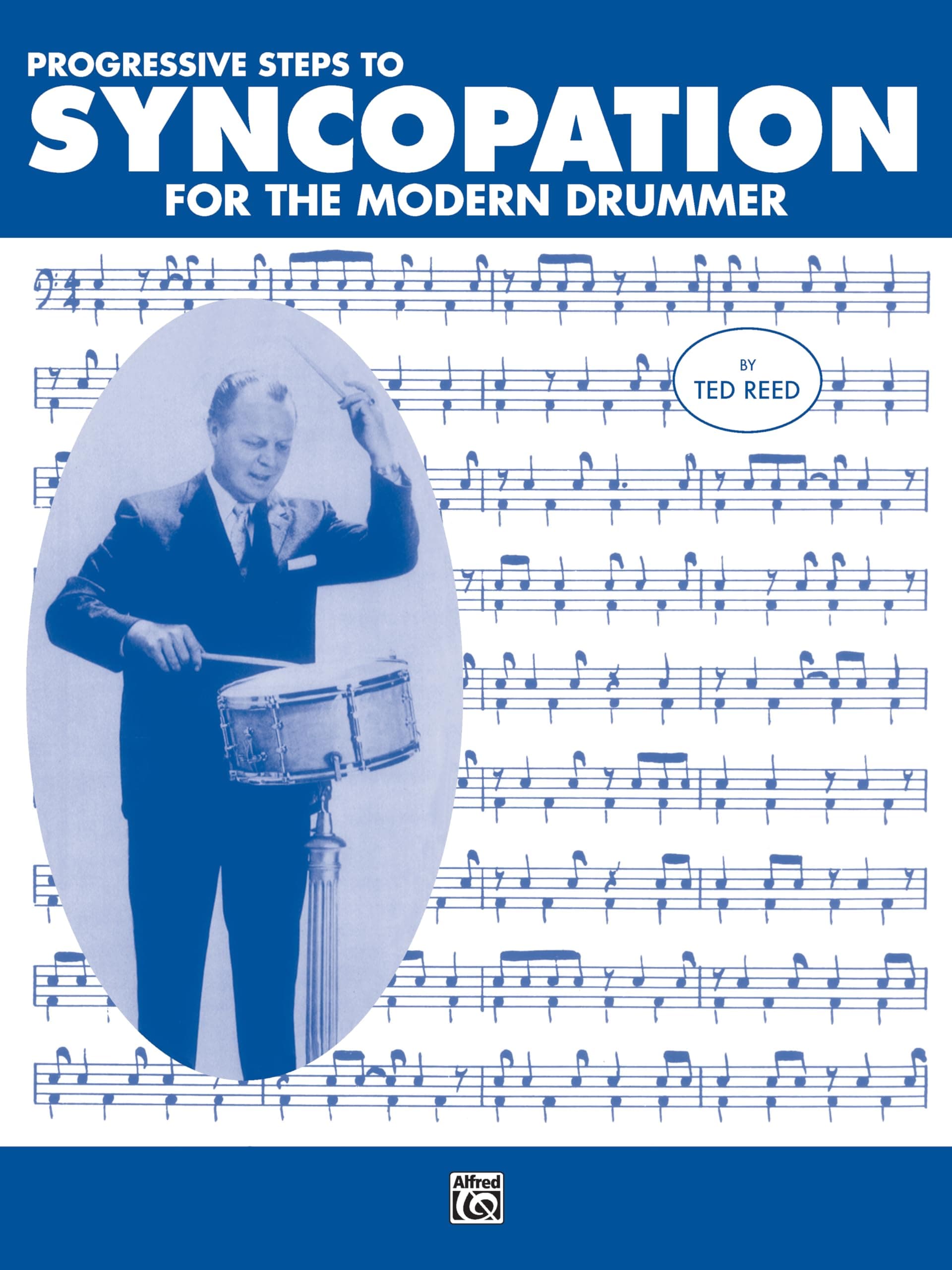 Progressive Steps to Syncopation for Modern Drumme