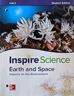 Inspire Science: Earth & Space Write-In Student Edition Unit 3
