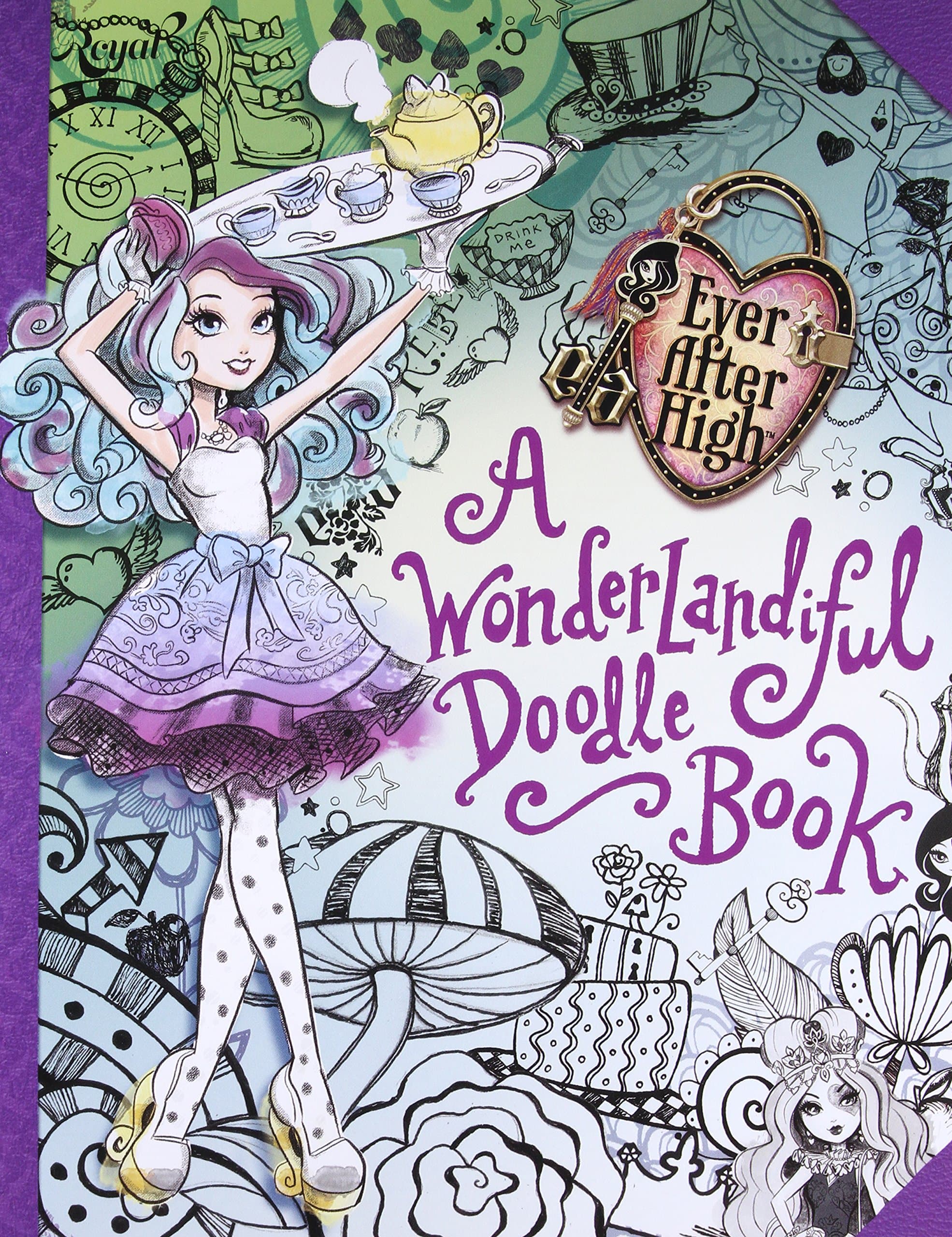Ever After High: A Wonderlandiful Doodle Book